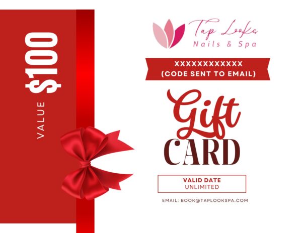 Gift Card $100 TapLook Nails & Spa