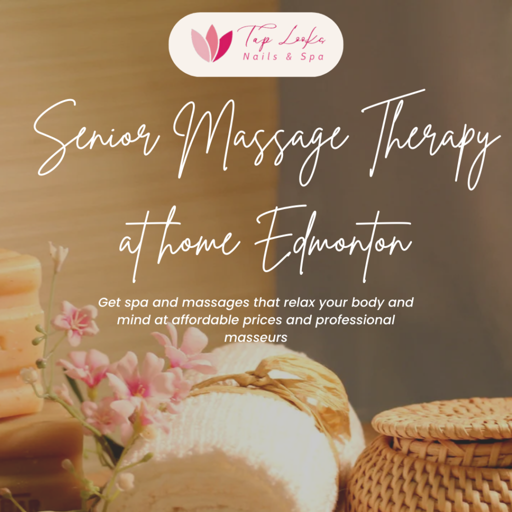 Senior Massage Therapy at Home in Edmonton 20 2