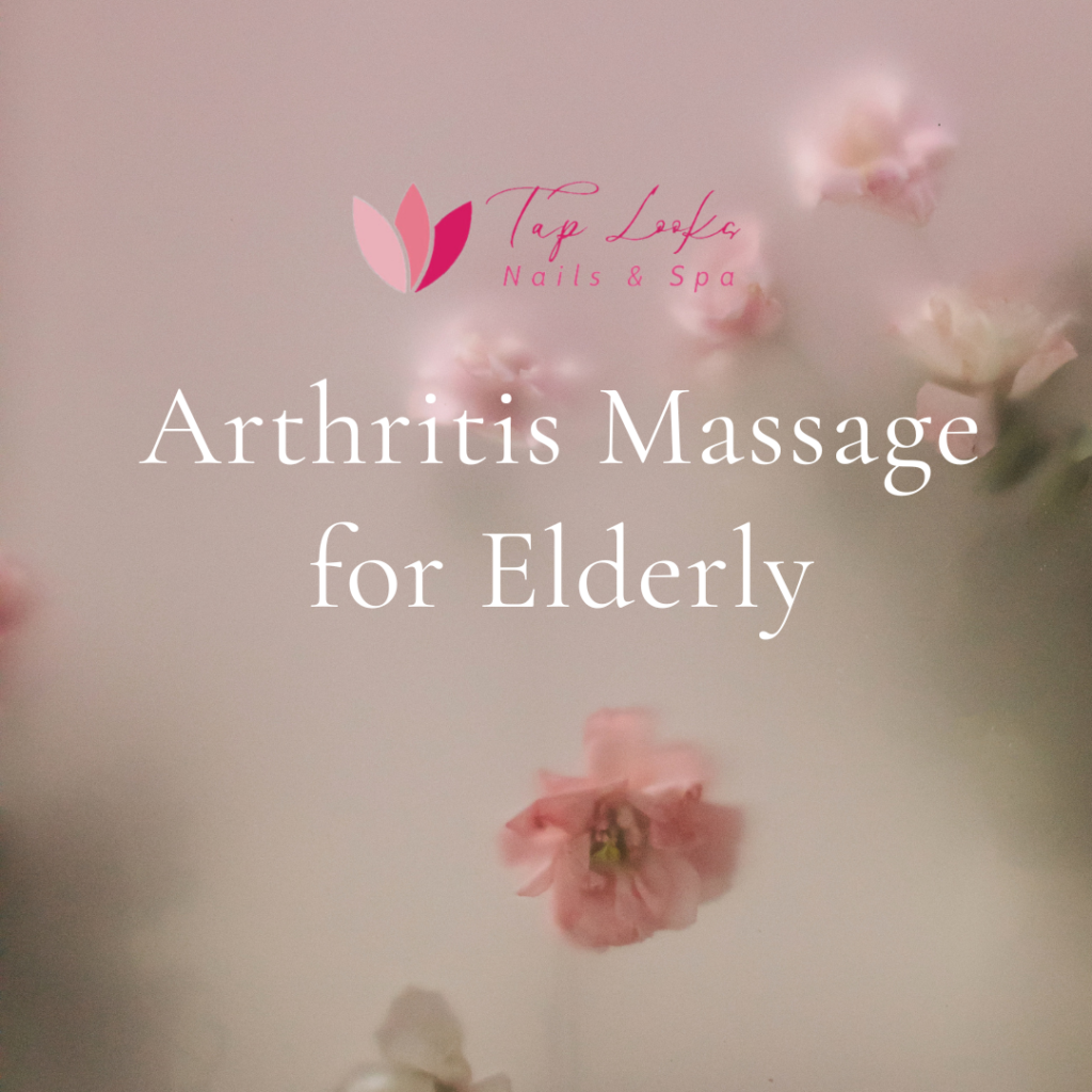 Arthritis Massage for Elderly 23 29