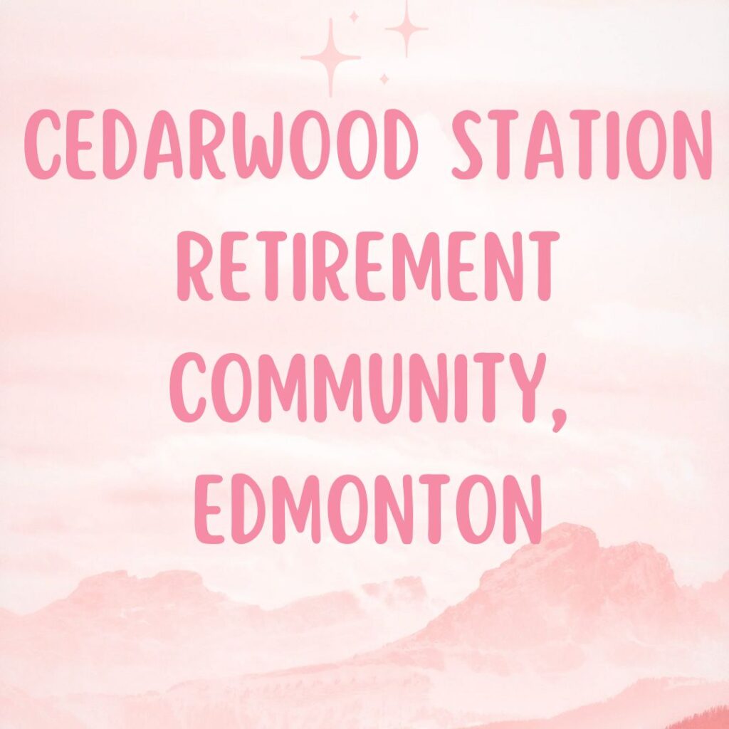 Cedarwood Station Retirement Community, Edmonton