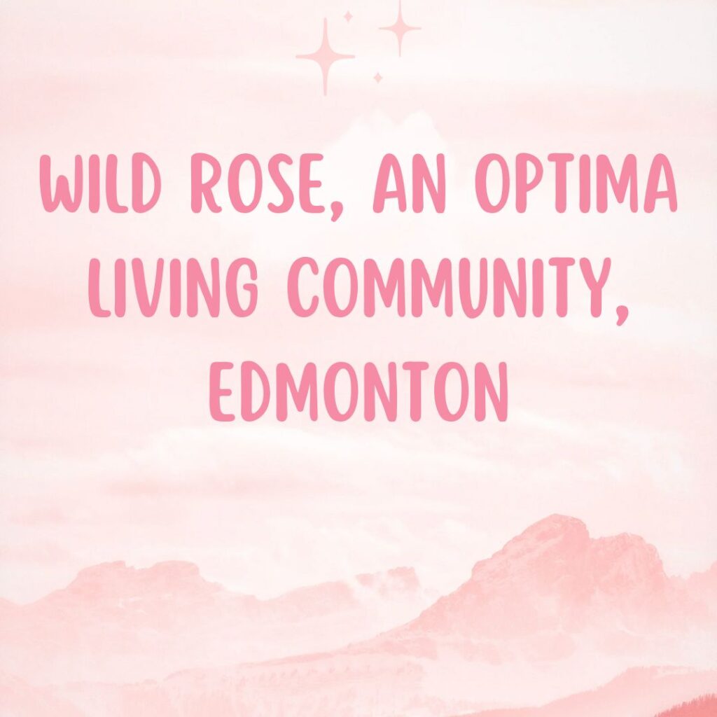 Wild Rose, an Optima Living Community, Edmonton