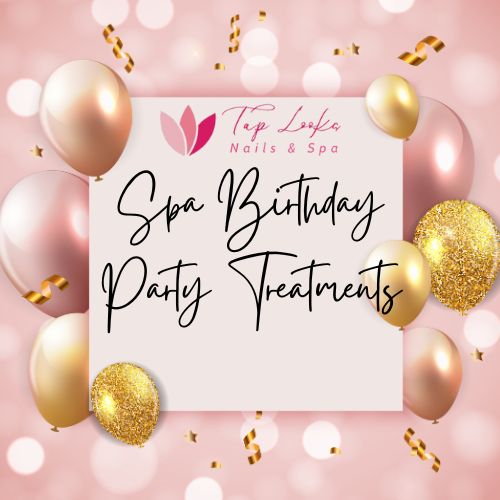 Spa birthday party treatments
