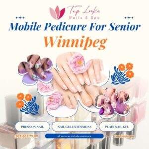 Mobile Pedicure For Senior Winnipeg