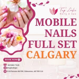 Mobile Nails Full Set Calgary