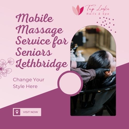 Mobile Massage Service for Seniors Lethbridge