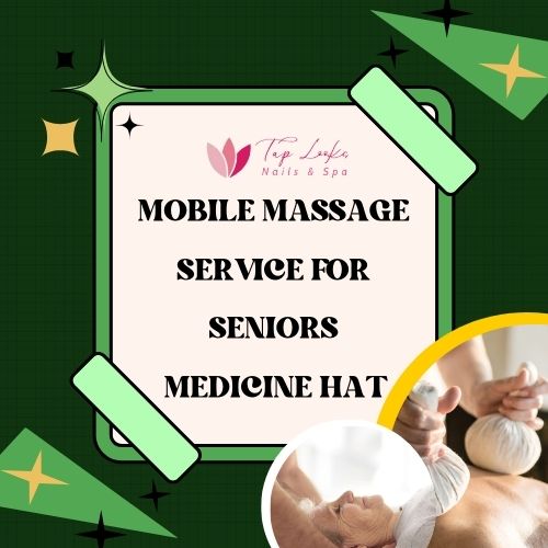 Mobile Massage Service for Seniors Medicine Hat