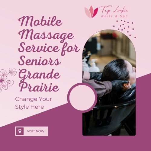 Mobile Massage Service for Seniors Grande Prairie