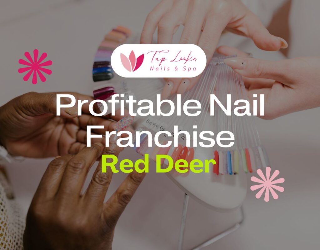 Profitable Nail Franchise In Red Deer 37 Profitable Nail Franchise In Red Deer