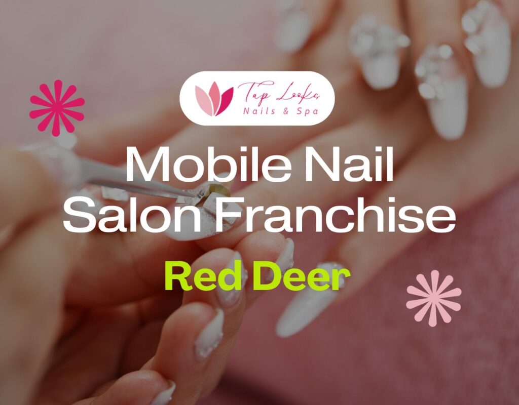Mobile Nail Salon Franchise In Red Deer 29 Mobile Nail Salon Franchise In Red Deer