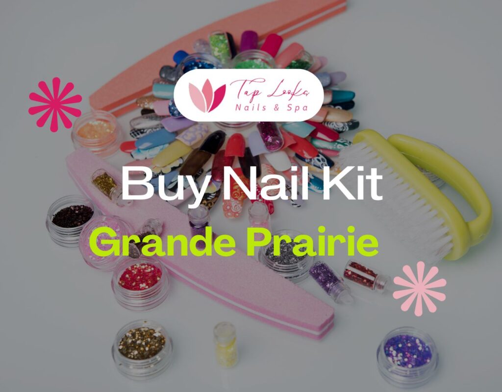 Buy Nail Kit Grande Prairie 25 Buy Nail Kit Grande Prairie