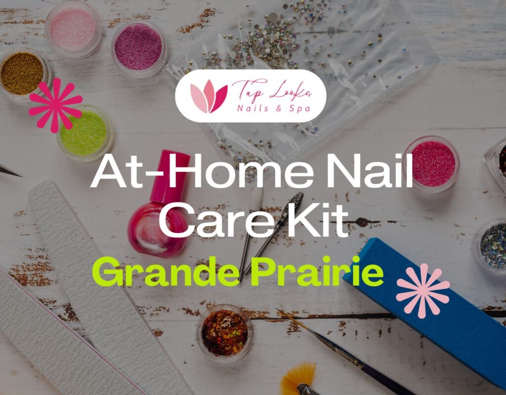At-Home Nail Care Kit Grande Prairie 9 At-Home Nail Care Kit Grande Prairie