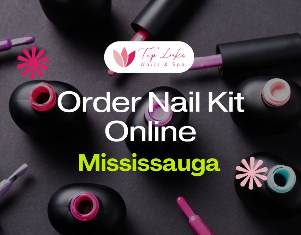 Order Nail Kit Online Mississauga 29 Order Nail Kit Online Mississauga