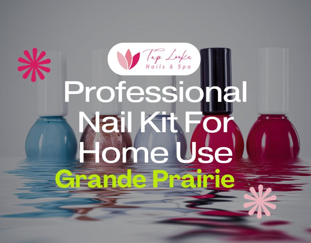 Professional Nail Kit For Home Use Grande Prairie 13 Professional Nail Kit For Home Use Grande Prairie