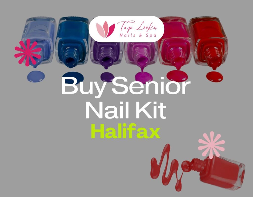 Buy Senior Nail Kit In Halifax