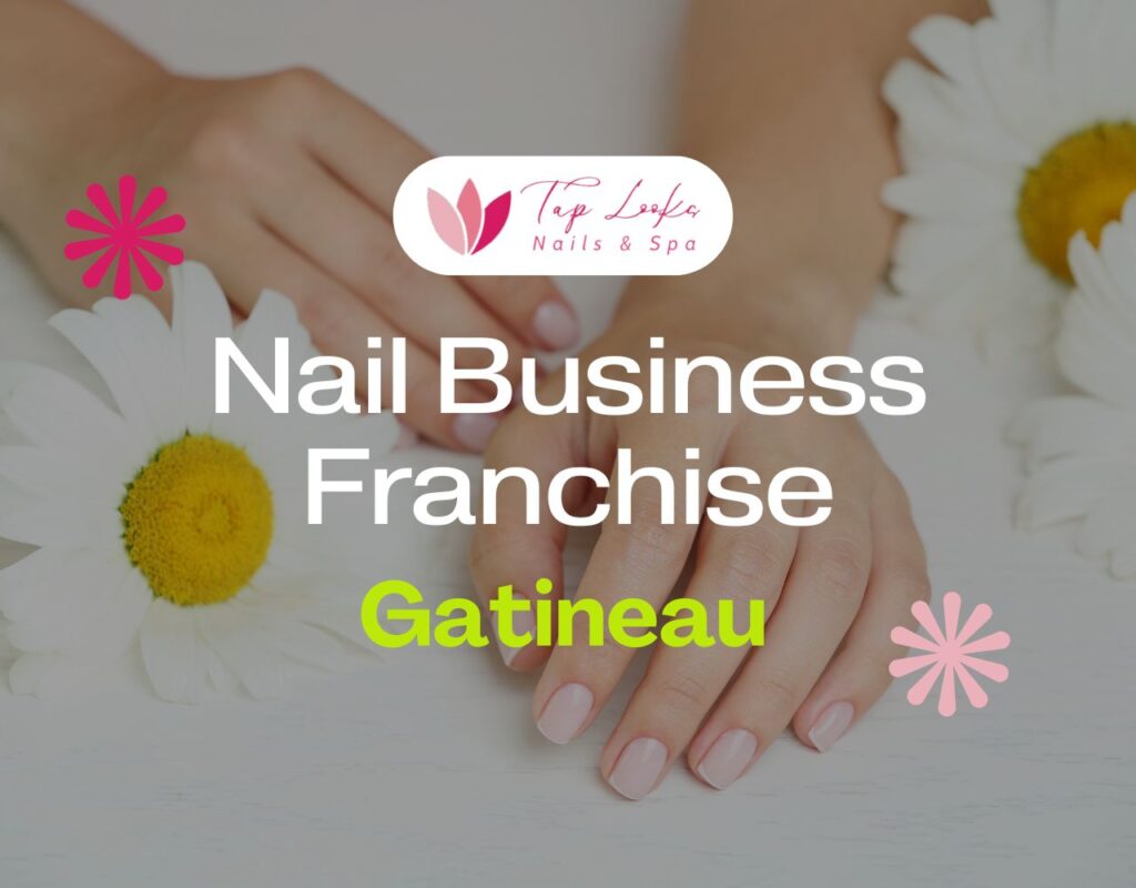 Nail Business Franchise Gatineau