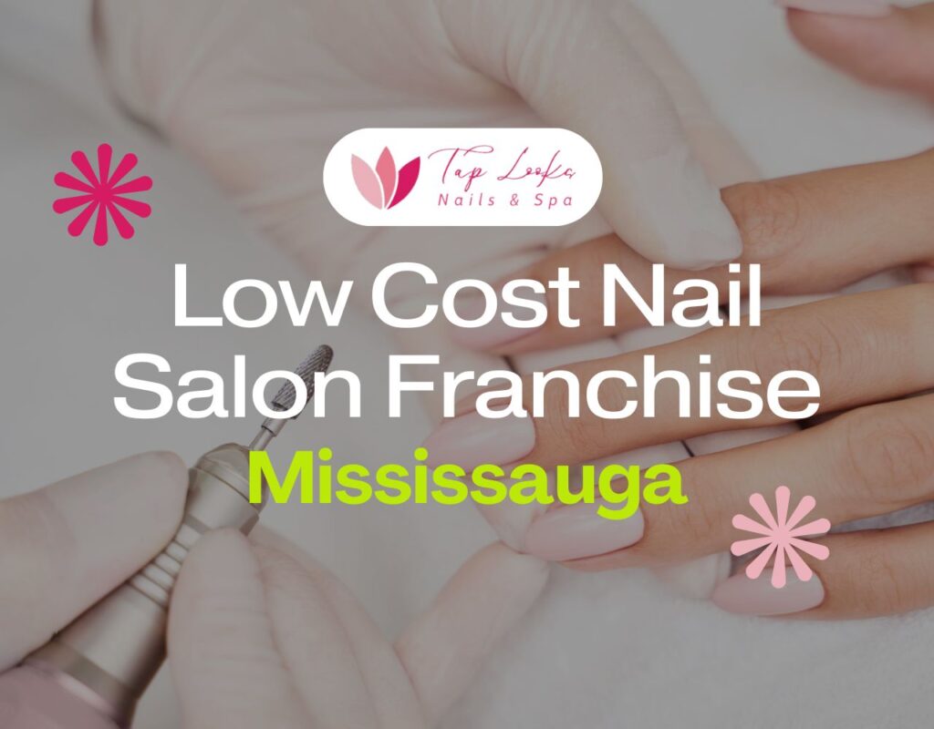 Low Cost Nail Salon Franchise Mississauga 33 Low Cost Nail Salon Franchise Mississauga