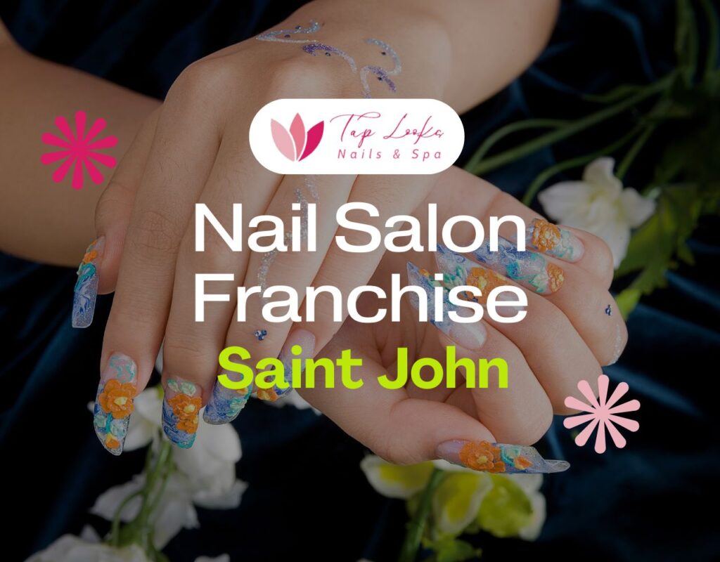 Nail Salon Franchise Saint John