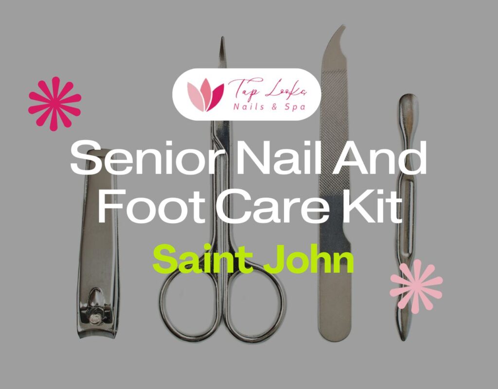Senior Nail And Foot Care Kit Saint John 36 Senior Nail And Foot Care Kit Saint John