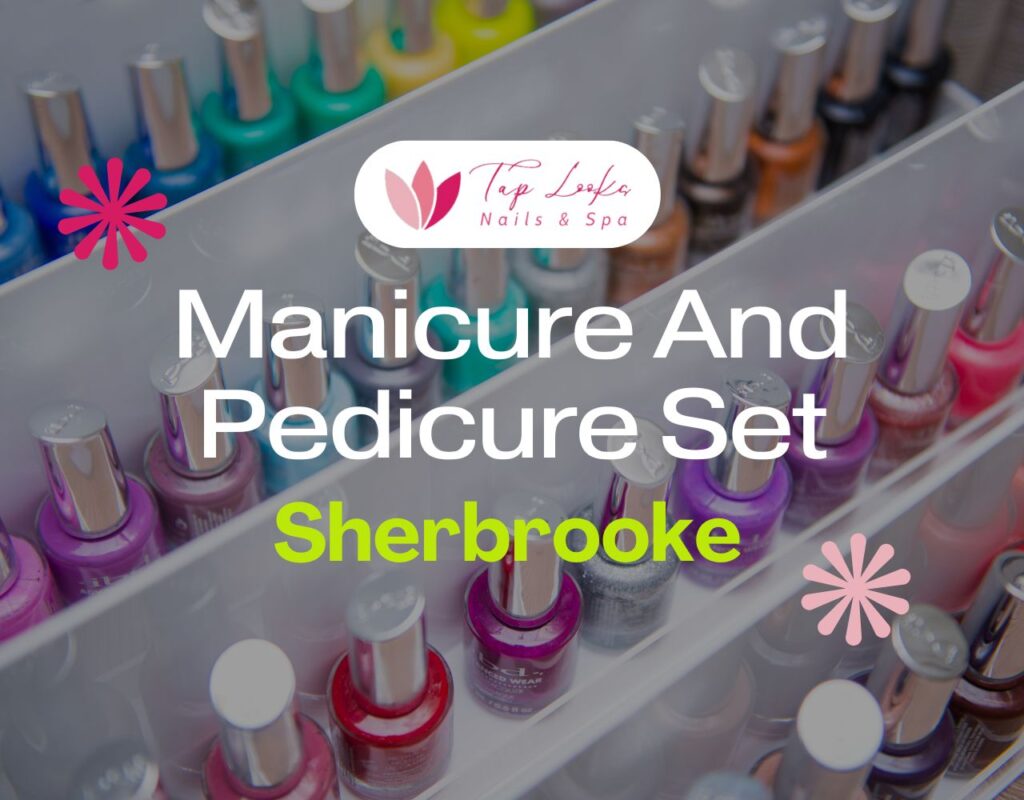 Manicure And Pedicure Set Sherbrooke