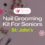 Nail Grooming Kit For Seniors St. John’s