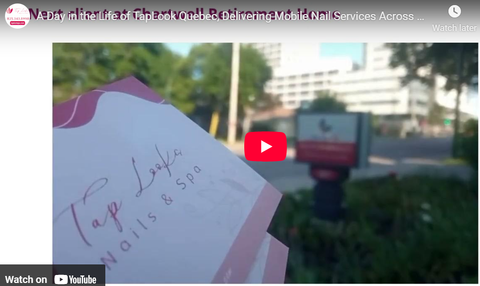 Inside a TapLook Quebec Workday, Bringing Nail Care to Seniors Across Quebec City 1 taplookquebecadayworking