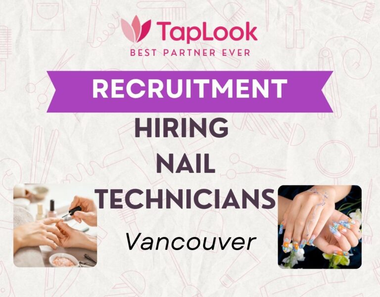 Hiring Nail Technicians Vancouver