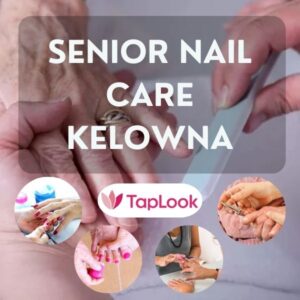 Senior Nail Care Kelowna