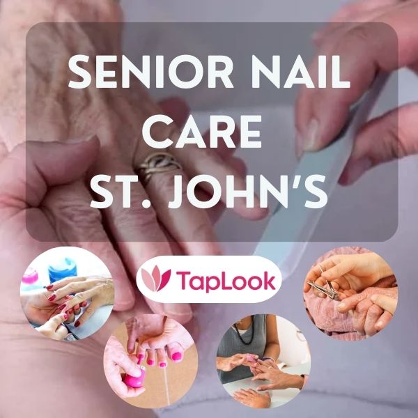 Senior Nail Care St. John’s