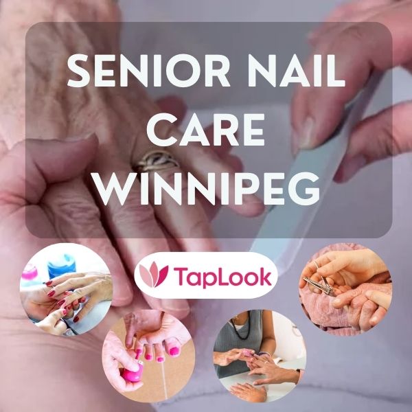 Senior Nail Care Winnipeg