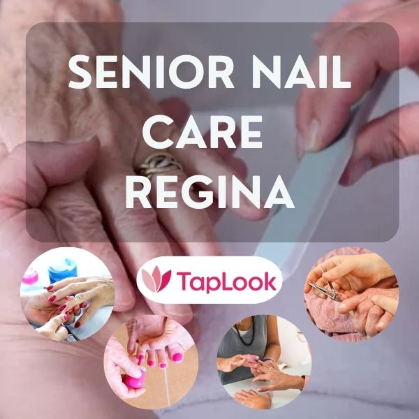 Senior Nail Care Regina