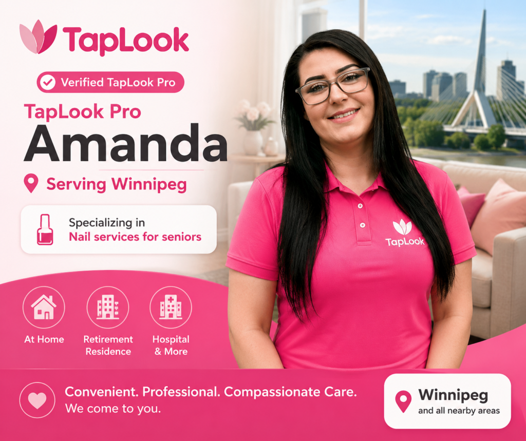 Meet TapLook Pro Amanda: Verified Mobile Nail Care for Seniors in Winnipeg 17 98320b18 82f2 4bbe b910 1814f9ef1ed0