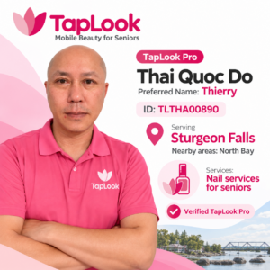 Meet Thai Quoc Do (Thierry): TapLook Pro Providing Mobile Nail Services for Seniors in Sturgeon Falls 3 taplook sturgeonfalls thierry